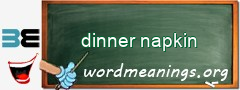 WordMeaning blackboard for dinner napkin